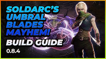 Last Epoch | Umbral Blades Bladedancer | Build Guide | 0.8.4