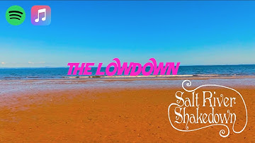 "The Lowdown" - Salt River Shakedown (OFFICIAL MUSIC VIDEO)