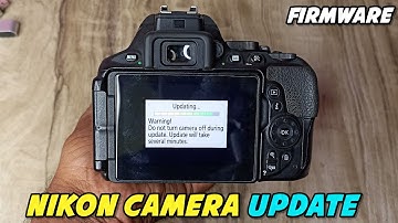 How To Update Nikon Camera Firmware Version In 2025 | Camera Update Kaise Kare