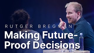 Celebrity Rutger Bregman - Making Future-Proof Decisions that Count - Nordic Business Forum 2022 Wealth