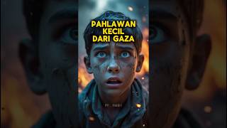 PAHLAWAN KECIL GAZA!!! #Gaza #Palestina #IsraelPalestina #FreePalestine #PrayForGaza #shorts