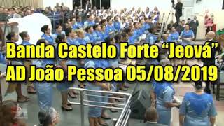 Video thumbnail of "Banda Castelo Forte "Jeová""