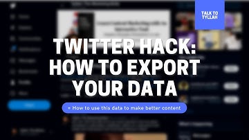 Twitter hack: How to Export twitter data + use your analytics to improve content +