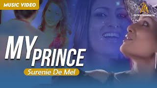 My Prince Surenie De Mel Official Music Video Mentertainments