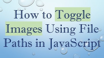 How to Toggle Images Using File Paths in JavaScript