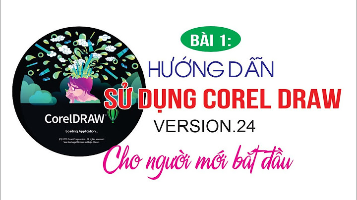 Hướng dẫn sử dụng coreldraw 2023