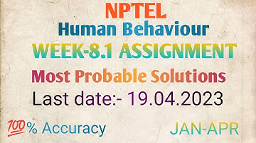 NPTEL|Human Behaviour|Week-8.1 Assignment|Most Probable Solutions @2023