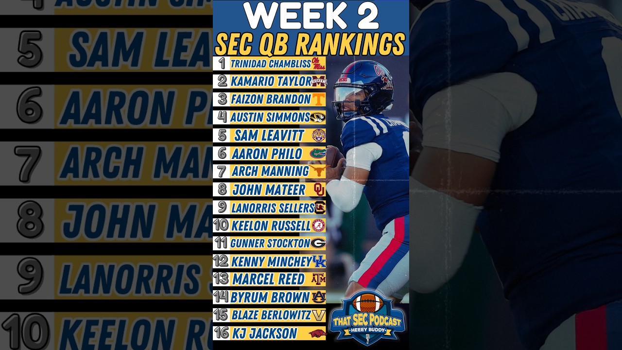 SEC QB Rankings Week 2