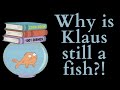 Why is klaus still a fish american dad essay