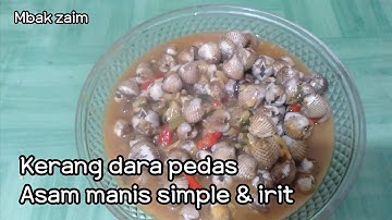 Thumbnail of Resep kerang dara asam manis pedas simple dan irit | Mbak zaim