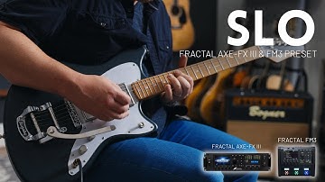 SLO - Fractal Axe-FX III and FM3 preset based on the Soldano SLO 100 amp models