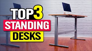 Top 3 Standing Desks in 2024 👌