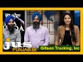 Gillson Trucking, Inc || Transport Company || Ajj Da Mudda With Aashmeeta || Jus Punjabi