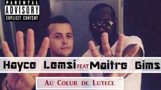 HAYCE LEMSI feat MAITRE GIMS - Au Coeur de Lutece (Son Officiel)
