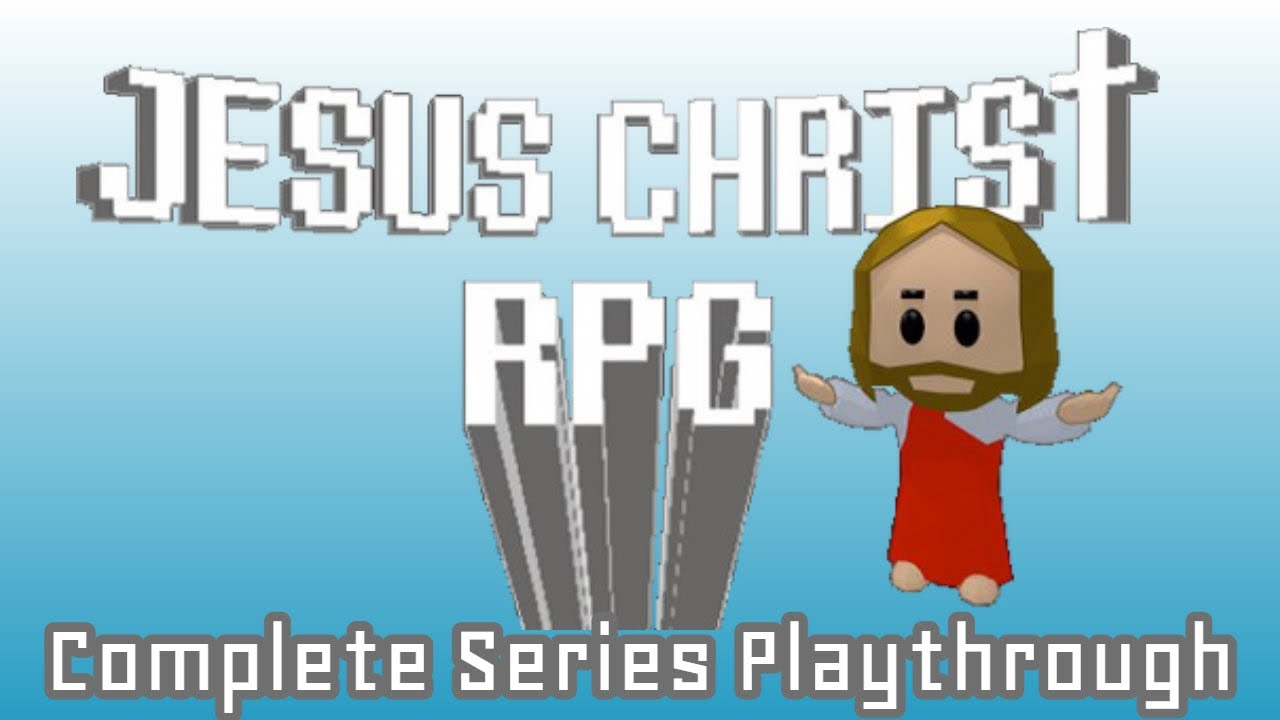 Jesus Christ RPG Trilogy Complete Series Playthrough - YouTube