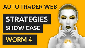 Auto Trader Strategy - Worm 4