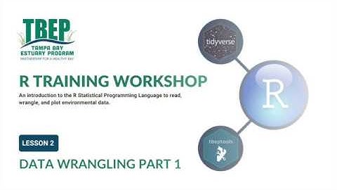 Lesson 2: Data Wrangling Part 1