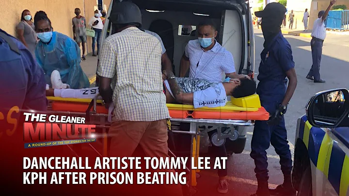 THE GLEANER MINUTE: Tommy Lee hospitalized | Dalry...