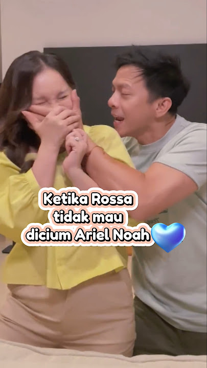 Ketika Rossa tidak mau di cium Ariel Noah #arielnoahterbaru #rossa #shorts