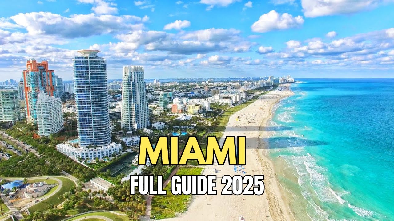 Top Things to Do in Miami | Ultimate Miami Travel Guide 2025