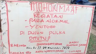 RESMI DITUTUP Dusun VI Pulka Desa Naman Jahe untuk Paranormal & Youtuber