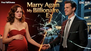【HD FULL】💖To Claim Her Inheritance, She Must Marry the Ex Who Abandoned Her… Again.❓❗💔 ENG SUB 💔 CEO