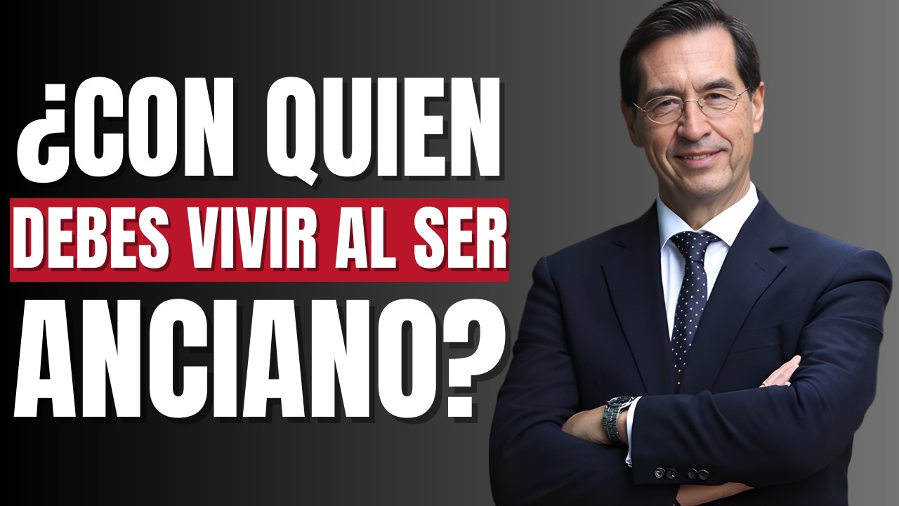 ✨ Sobre todo a partir de los 60: ¿Con Quién Debe Vivir una Persona Mayor? Dr Mario Alonso Puig