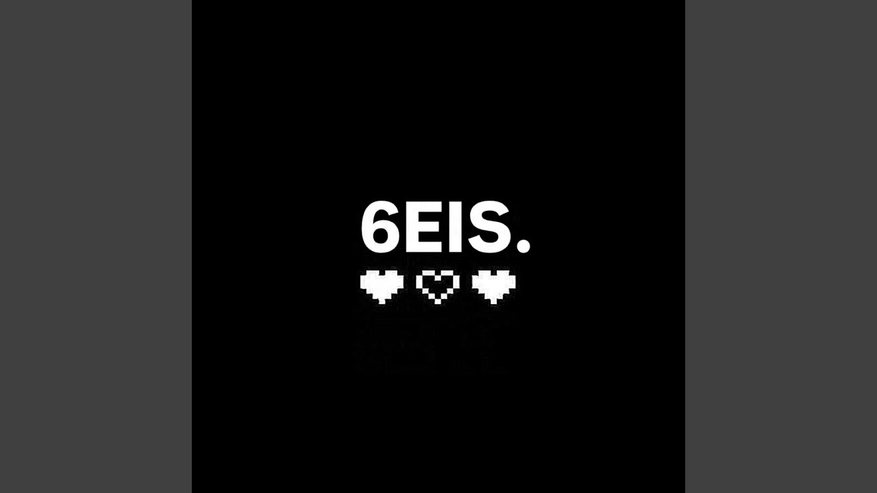 Watch 6EIS on YouTube Watch 6EIS on YouTube