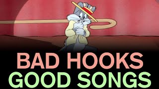 Bad Hooks on Good Songs || BTiM