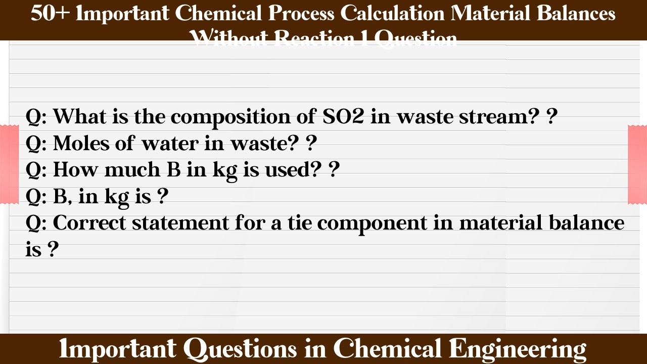 MCQ Questions Chemical Process Calculation Material Balances Without ...