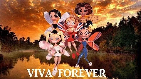 Spice Girls - Viva Forever (Lyrics & Pictures)
