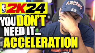 ACCELERATION DOES NOT MATTER | NBA 2K24 NEWS UPDATE