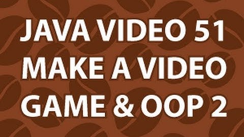 Java Video Tutorial 51