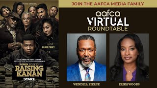 AAFCA Roundtable w/Wendell Pierce & Erika Woods | Powerbook Raising Kanan Season 4