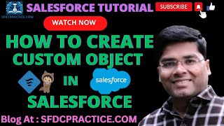 How to create Salesforce custom Object | Standard/Custom Object | Salesforce tutorial