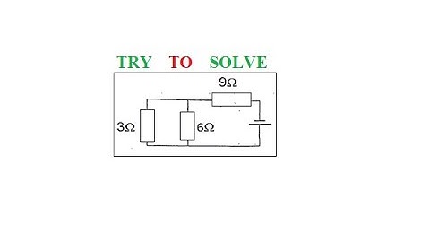 25] If the current in the 3Ω resistor in the circuit is 1A. Calculate the current in the 9Ω resistor