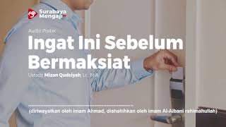 Ingat Ini Sebelum Bermaksiat - Audio Poster
