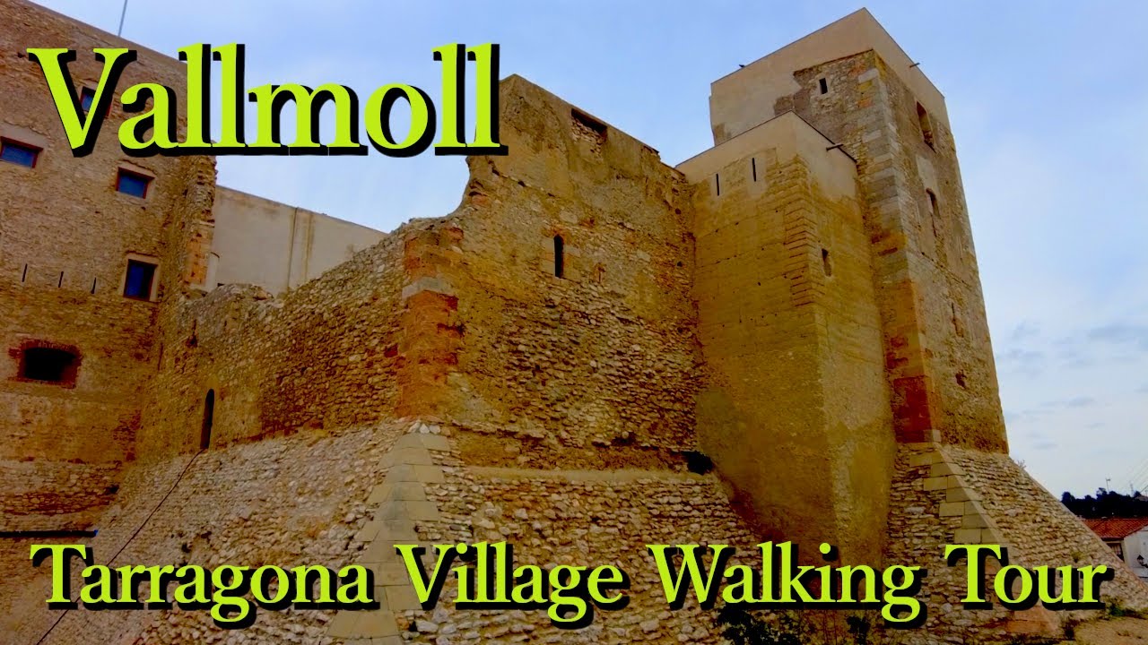 Vallmoll (Tarragona, Catalonia) Village Walking tour (Spain) 