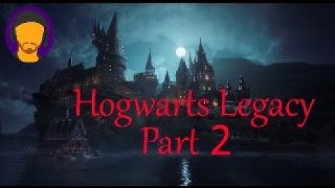 Hogwarts Legacy playthrough - Part 2 - First Day of Classes