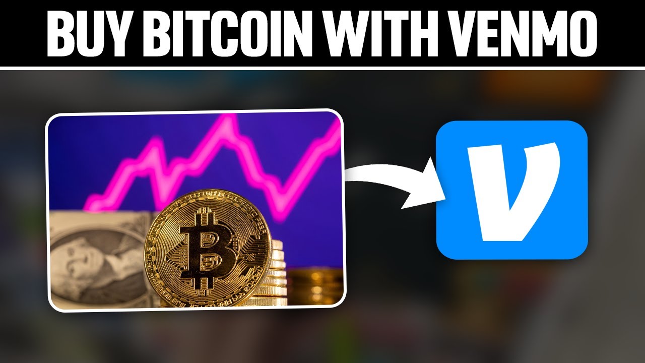 Should I Buy Crypto On Venmo How To Buy Bitcoin With Venmo 2024! (Full Tutorial) - YouTube