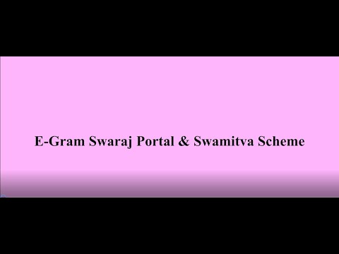 e Gram Swaraj portal and Swamitva Scheme