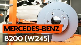 Как се сменят Дискове MERCEDES-BENZ B-CLASS (W245) - ръководства