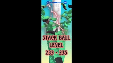 Stack Ball Game Level - 233 - 235