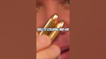 Bullets Colliding Mid-Air 😲😲😲