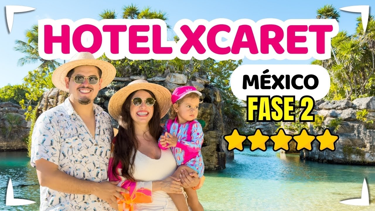 HOTEL XCARET MEXICO FASE 2 🔴 Guia completa ✅ CANCUN TODO INCLUIDO 🍔 ALL FUN INCLUSIVE