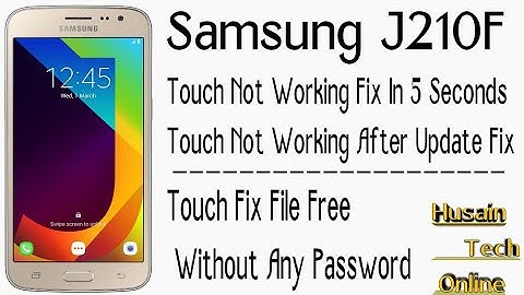 Samsung J210F Touch Not Working Fix In 5 Seconds, Samsung J210f Touch Not Working After Update