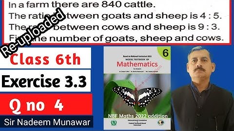 Class 6 exercise 3.3 Q no 4 NBF Maths Ex 3.3 Continue Ratio related Question Sir Nadeem Munawar