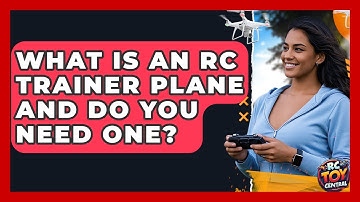 What Is An RC Trainer Plane And Do You Need One? - RC Toy Central
