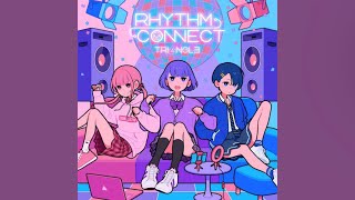 RHYTHM CONNECT / TRIANGLE (from:「太鼓の達人 ~リズムコネクト~」ナムコオリジナル)