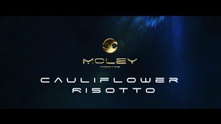 Moley Robotic Kitchen Cooks Cauliflower Risotto